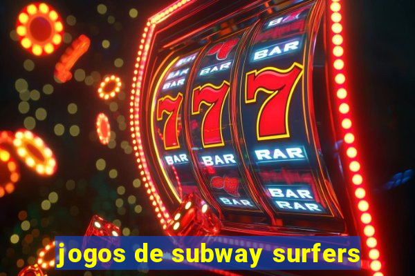 jogos de subway surfers